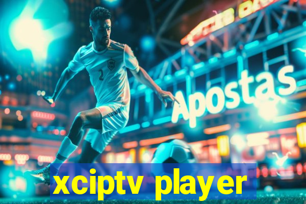 xciptv player